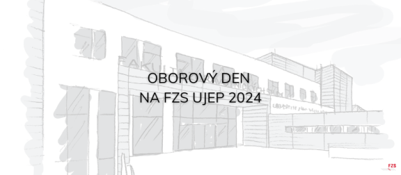 Oborový den na FZS UJEP 2024